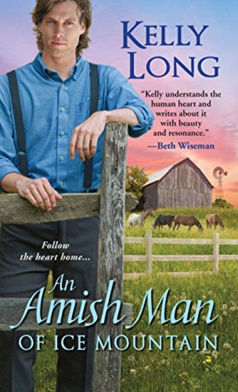Book cover for "An Amish Man of Ice Mountain" by Kelly Long