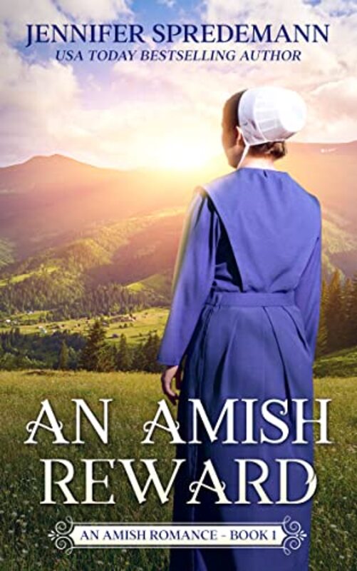 Book cover for "An Amish Reward" by Jennifer Spredemann