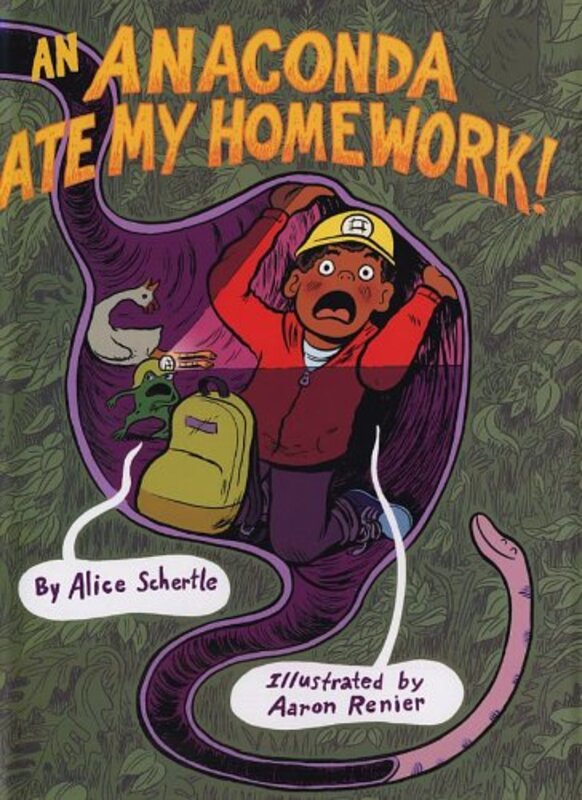 Book cover for "An Anaconda Ate My Homework" by Alice Schertle