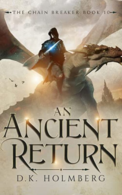 Book cover for "An Ancient Return" by DK Holmberg