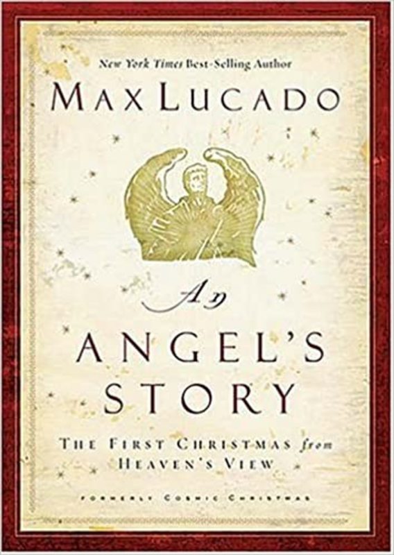 Book cover for "An Angel's Story" by Max Lucado
