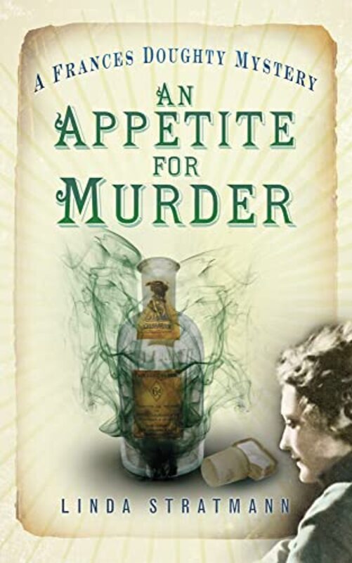 Book cover for "An Appetite for Murder" by Linda Stratmann