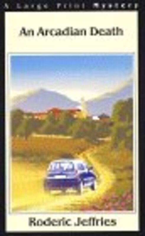 Book cover for "An Arcadian Death" by Roderic Jeffries