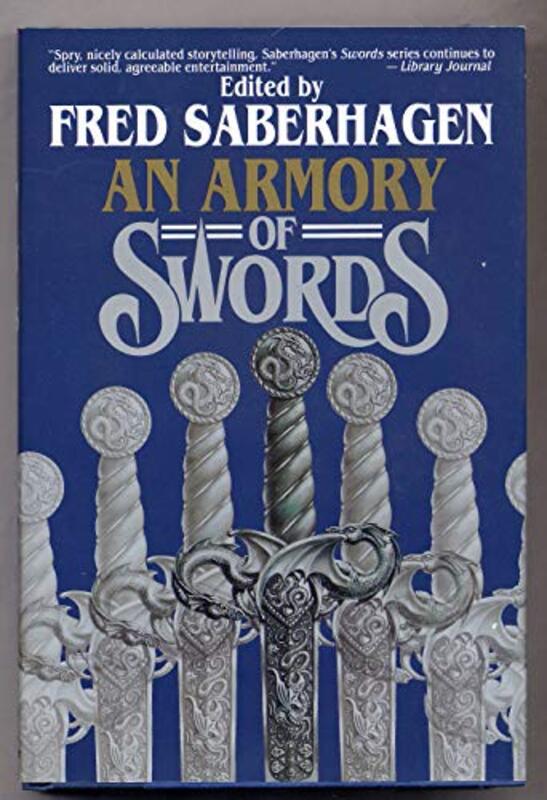 Book cover for "An Armory of Swords" by Fred Saberhagen