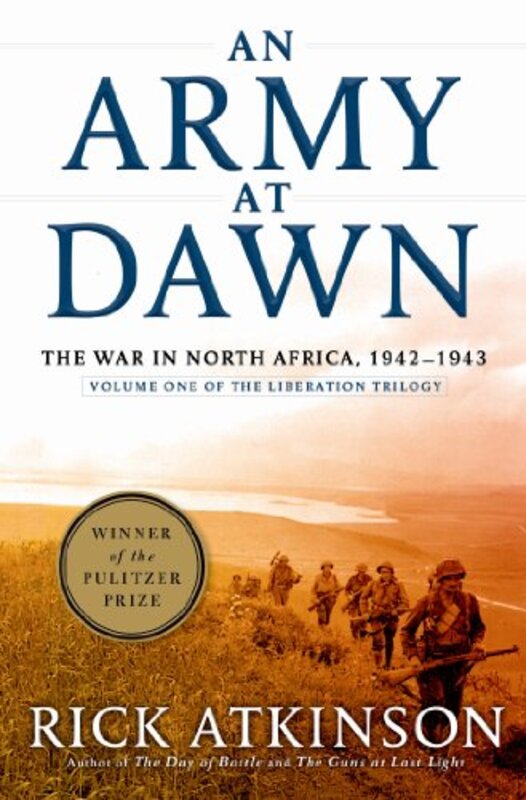 Book cover for "An Army at Dawn: The War in North Africa, 1942-1943" by Rick Atkinson