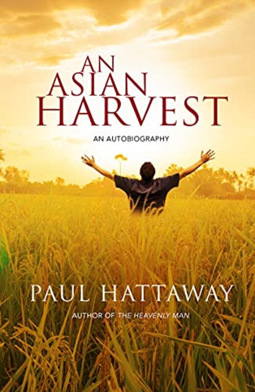 Book cover for "An Asian Harvest" by Paul Hattaway
