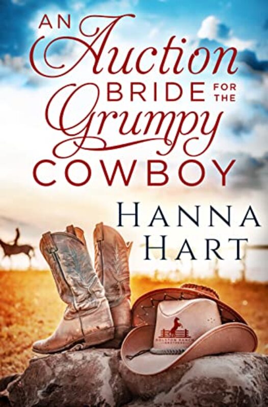 Book cover for "An Auction Bride for the Grumpy Cowboy" by Hanna Hart