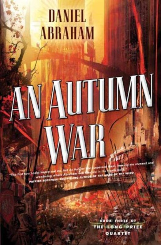 Book cover for "An Autumn War" by Daniel Abraham
