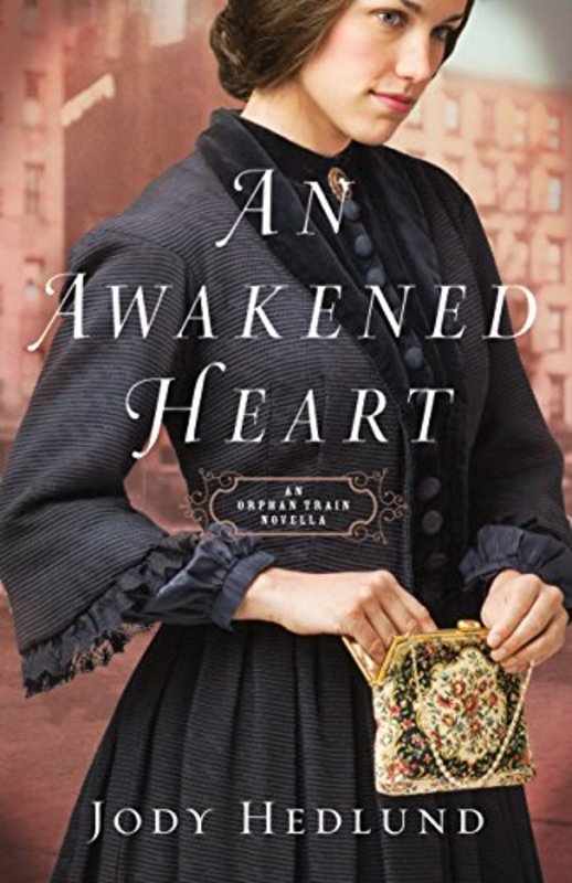 Book cover for "An Awakened Heart" by Jody Hedlund