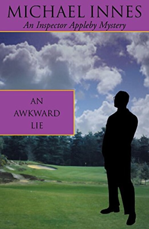 Book cover for "An Awkward Lie" by Michael Innes