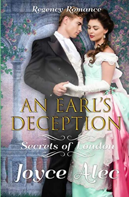Book cover for "An Earl's Deception: Regency Romance" by Joyce Alec
