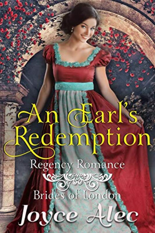Book cover for "An Earl's Redemption" by Joyce Alec