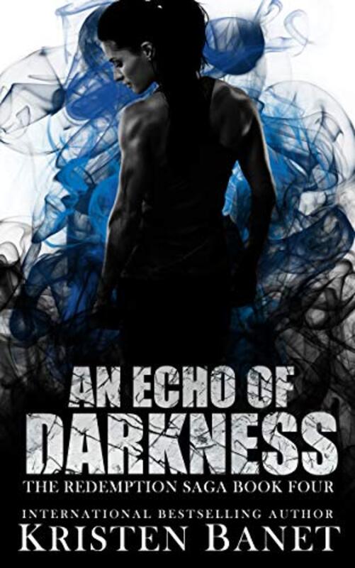 Book cover for "An Echo of Darkness" by Kristen KN Banet
