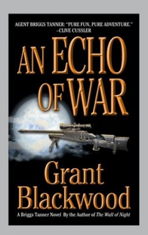 Book cover for "An Echo of War" by Grant Blackwood