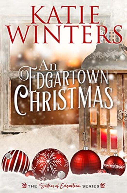 Book cover for "An Edgartown Christmas" by Katie Winters
