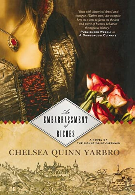 Book cover for "An Embarrassment of Riches" by Chelsea Quinn Yarbro