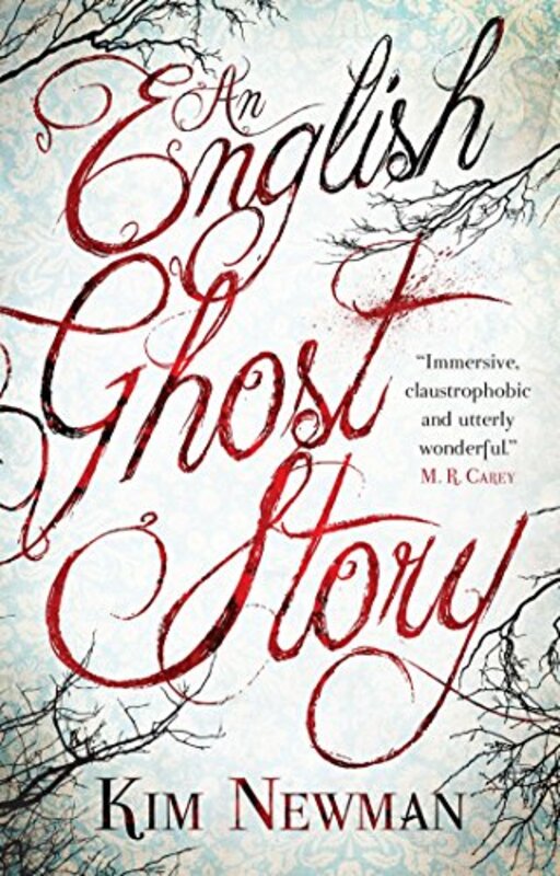 Book cover for "An English Ghost Story" by Kim Newman