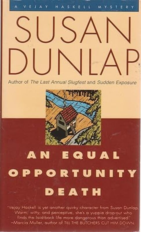 Book cover for "An Equal Opportunity Death" by Susan Dunlap