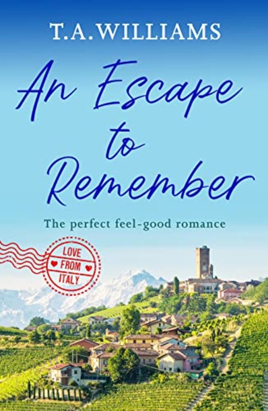 Book cover for "An Escape to Remember" by TA Williams