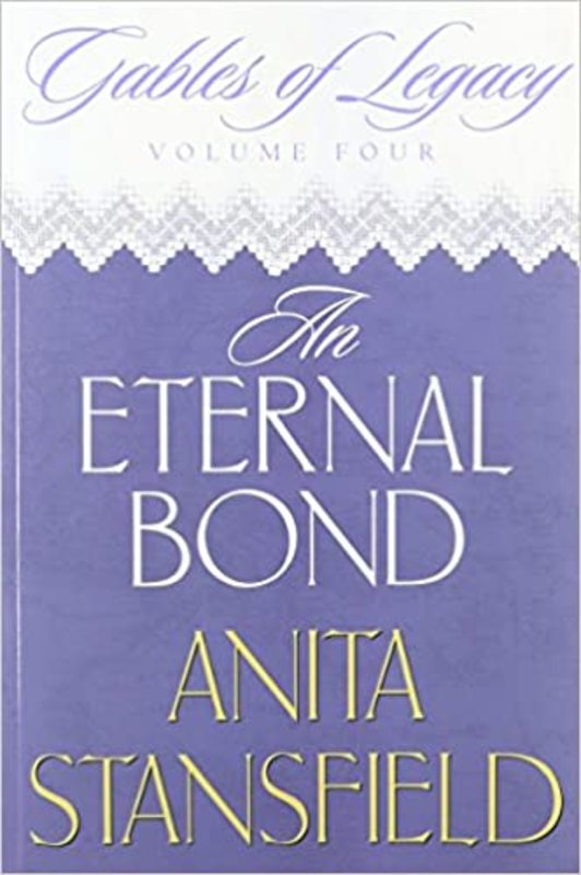 Book cover for "An Eternal Bond" by Anita Stansfield