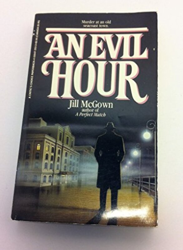 Book cover for "An Evil Hour" by Jill McGown