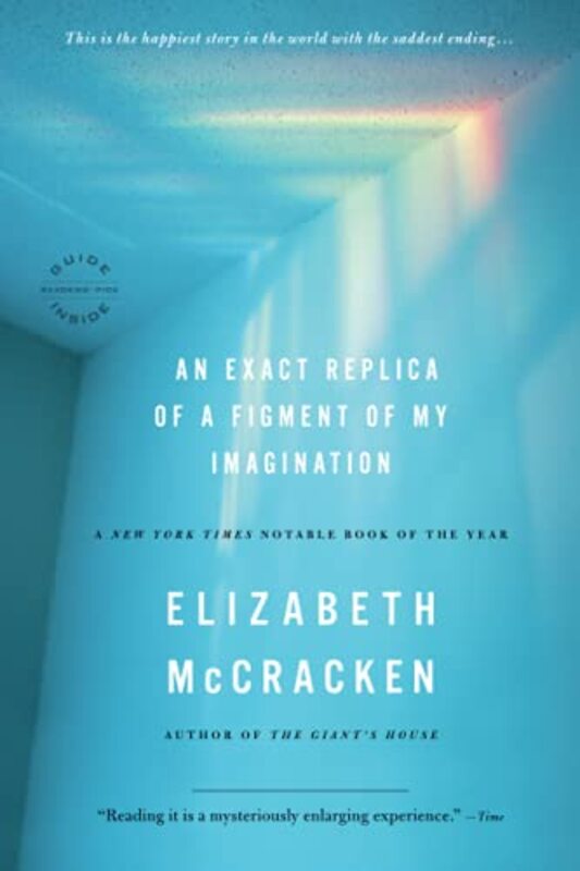 Book cover for "An Exact Replica of a Figment of My Imagination" by Elizabeth McCracken