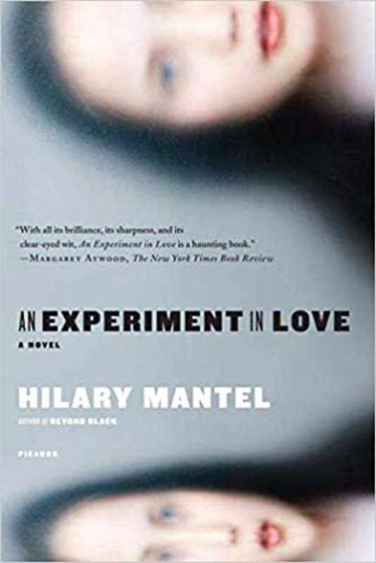 Book cover for "An Experiment in Love" by Hilary Mantel