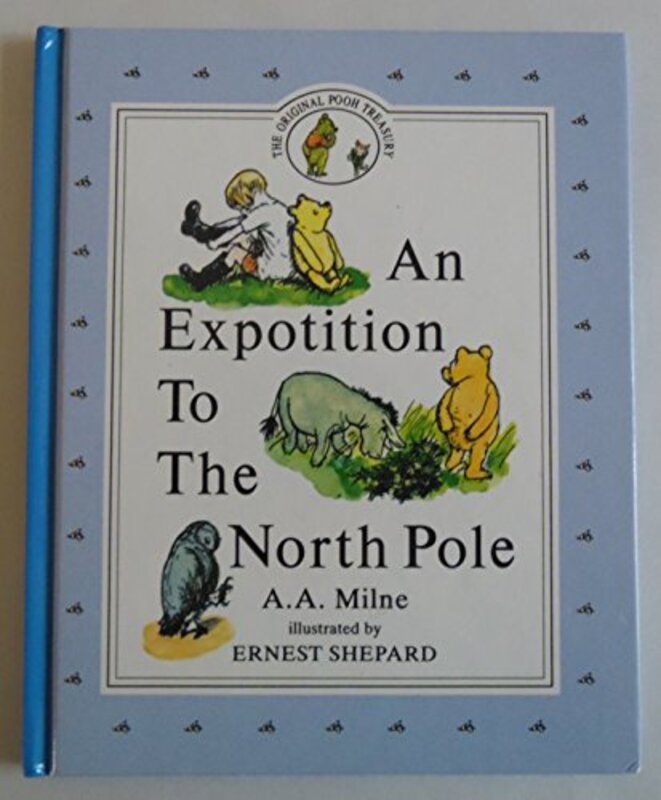 Book cover for "An Expotition to the North Pole" by AA Milne