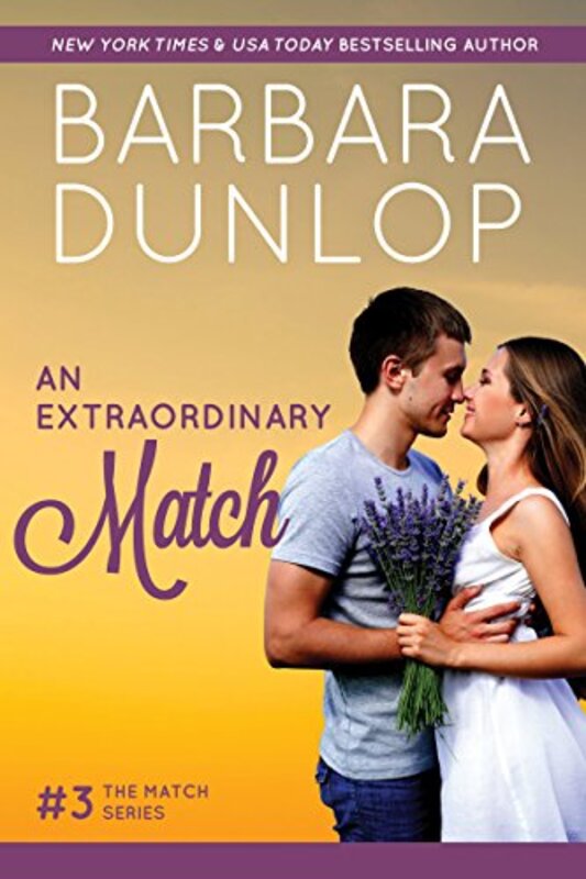 Book cover for "An Extraordinary Match" by Barbara Dunlop