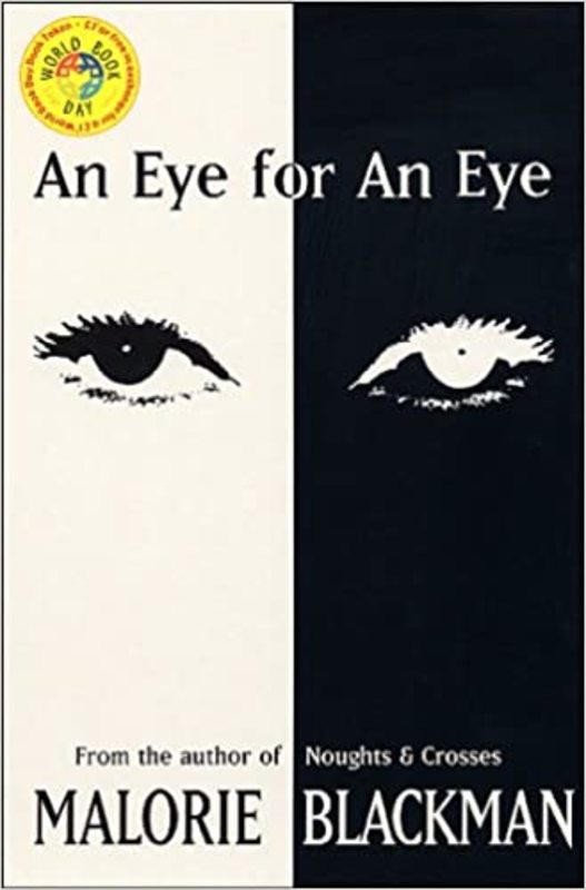 Book cover for "An Eye for an Eye" by Malorie Blackman