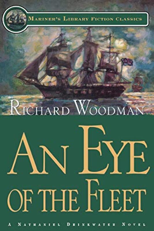 Book cover for "An Eye of the Fleet" by Richard Woodman
