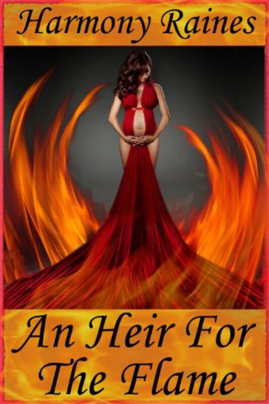 Book cover for "An Heir For The Flame" by Harmony Raines