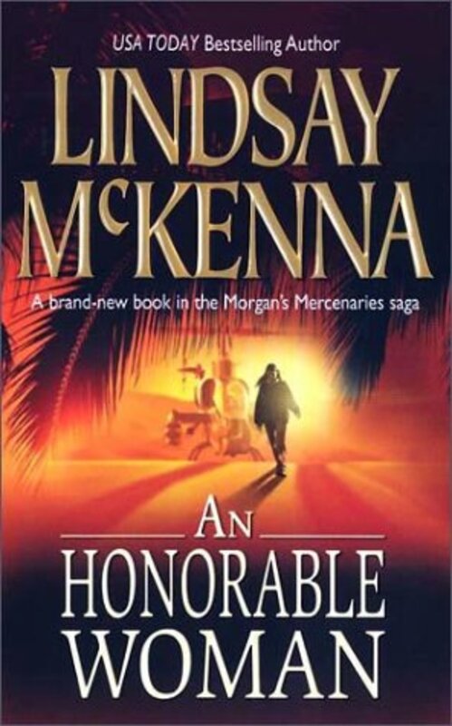 Book cover for "An Honorable Woman" by Lindsay McKenna