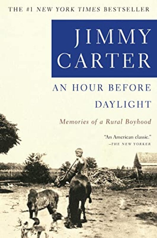 Book cover for "An Hour Before Daylight" by Jimmy Carter