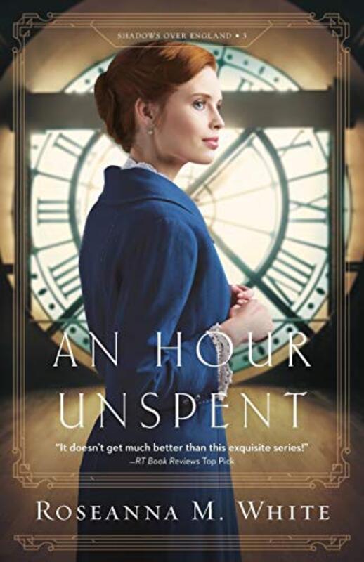 Book cover for "An Hour Unspent" by Roseanna White