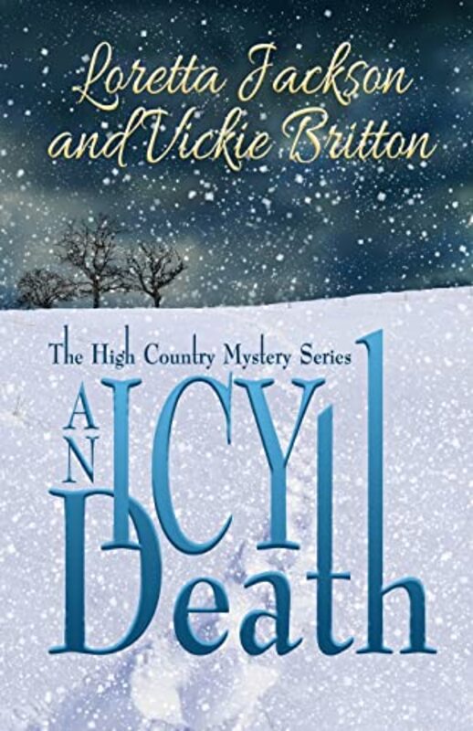 Book cover for "An Icy Death" by Vickie Britton