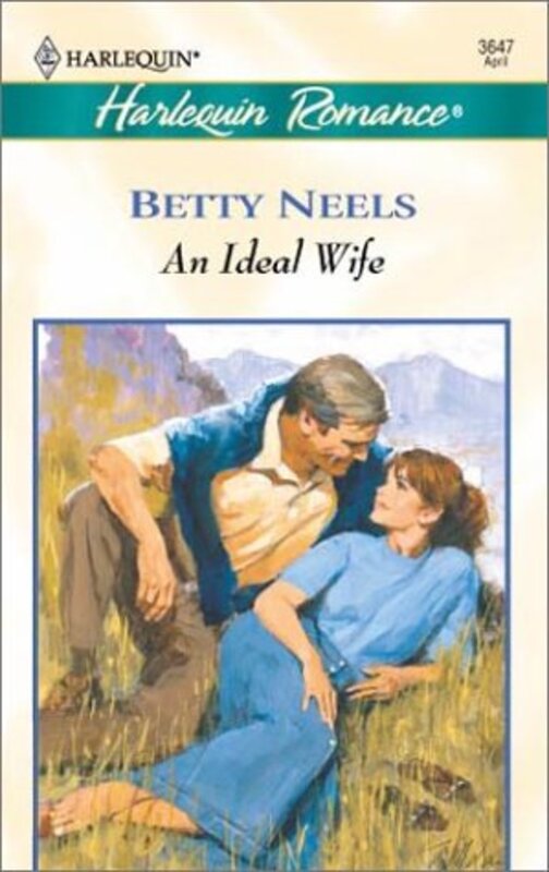 Book cover for "An Ideal Wife" by Betty Neels