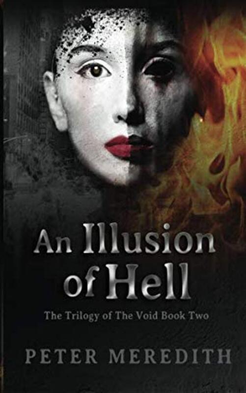 Book cover for "An Illusion of Hell" by Peter Meredith