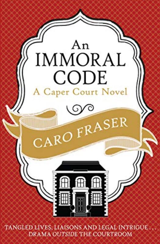 Book cover for "An Immoral Code" by Caro Fraser