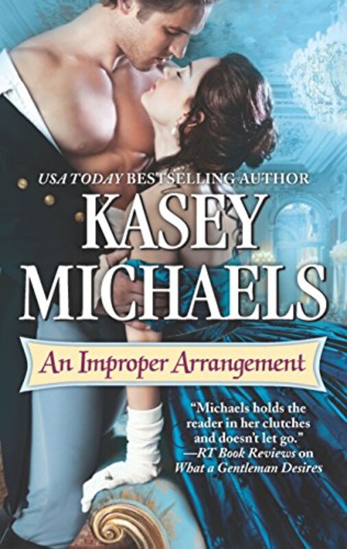 Book cover for "An Improper Arrangement" by Kasey Michaels