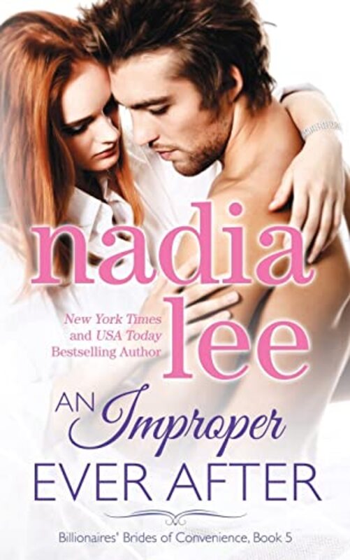 Book cover for "An Improper Ever After" by Nadia Lee