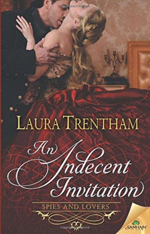 Book cover for "An Indecent Invitation" by Laura Trentham