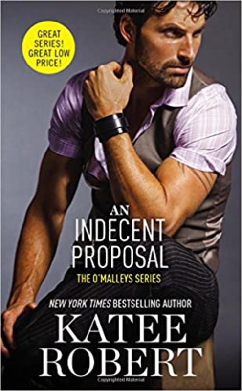 Book cover for "An Indecent Proposal" by Katee Robert