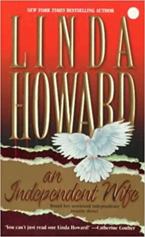 Book cover for "An Independent Wife" by Linda Howard