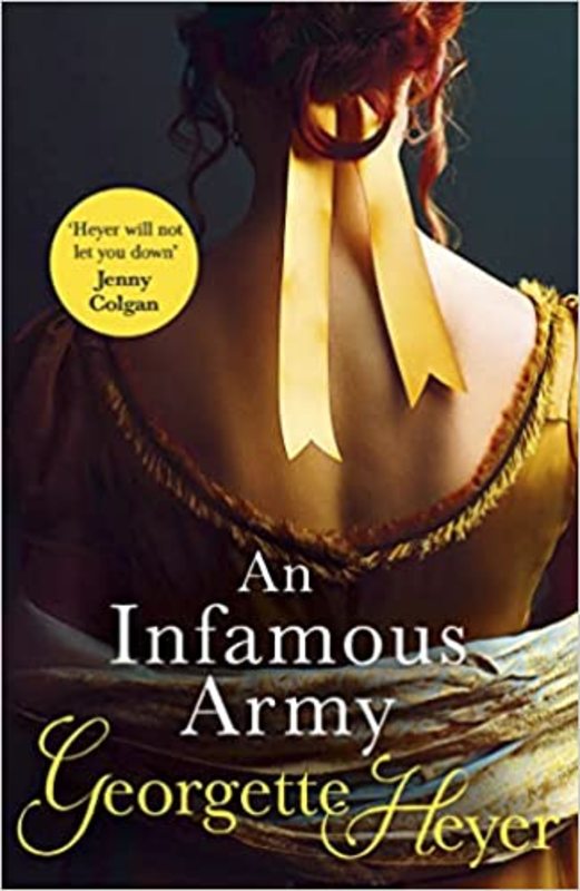 Book cover for "An Infamous Army" by Georgette Heyer