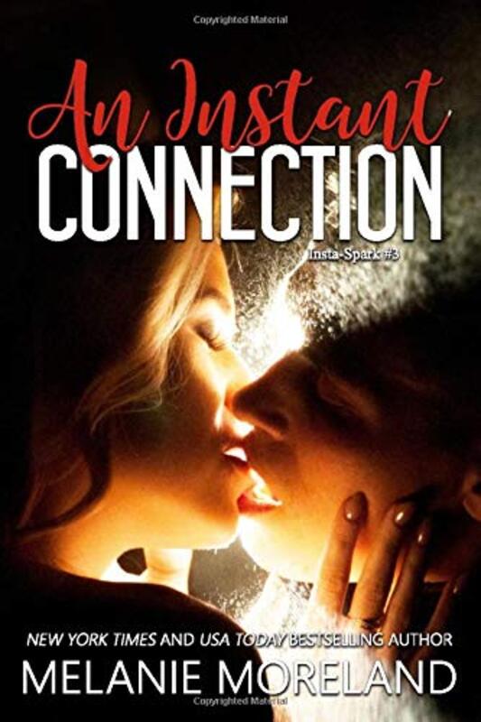 Book cover for "An Instant Connection" by Melanie Moreland