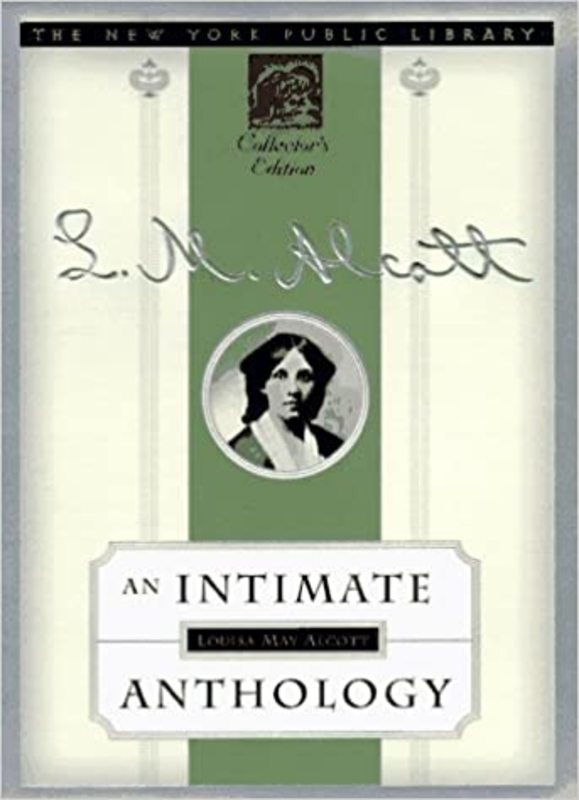 Book cover for "An Intimate Anthology" by Louisa May Alcott