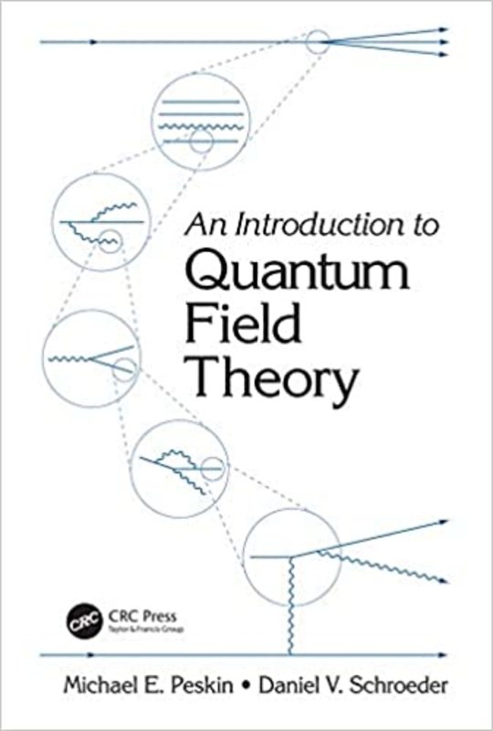 Book cover for "An Introduction To Quantum Field Theory" by Michael E. Peskin
