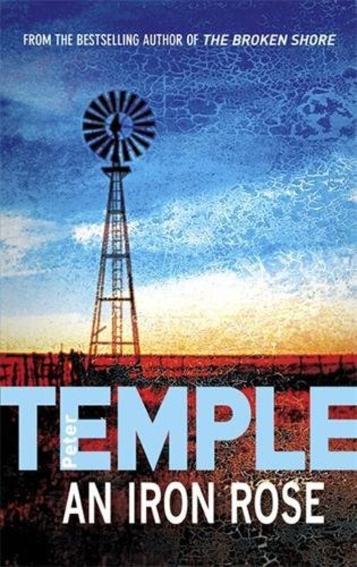 Book cover for "An Iron Rose" by Peter Temple