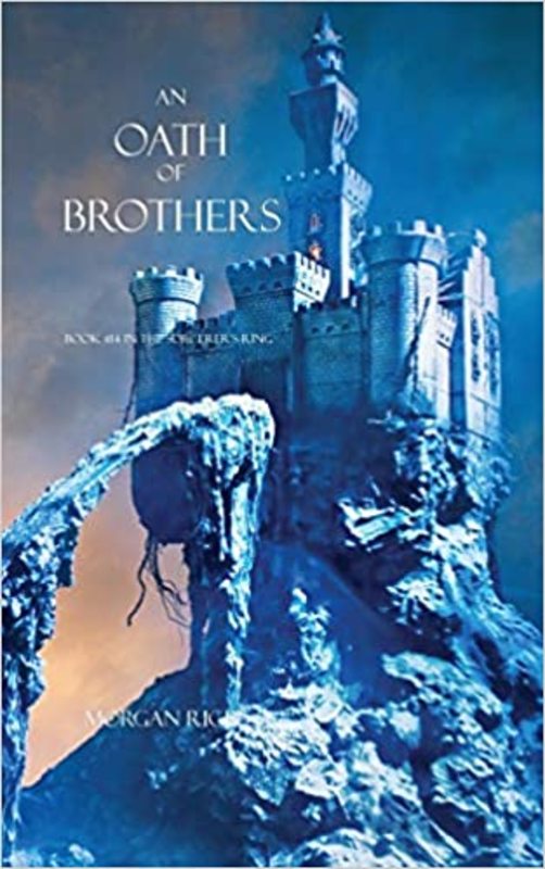 Book cover for "An Oath of Brothers" by Morgan Rice